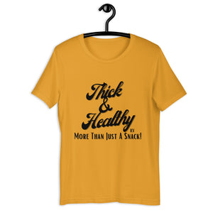 Thick & Healthy Graphic T-Shirt