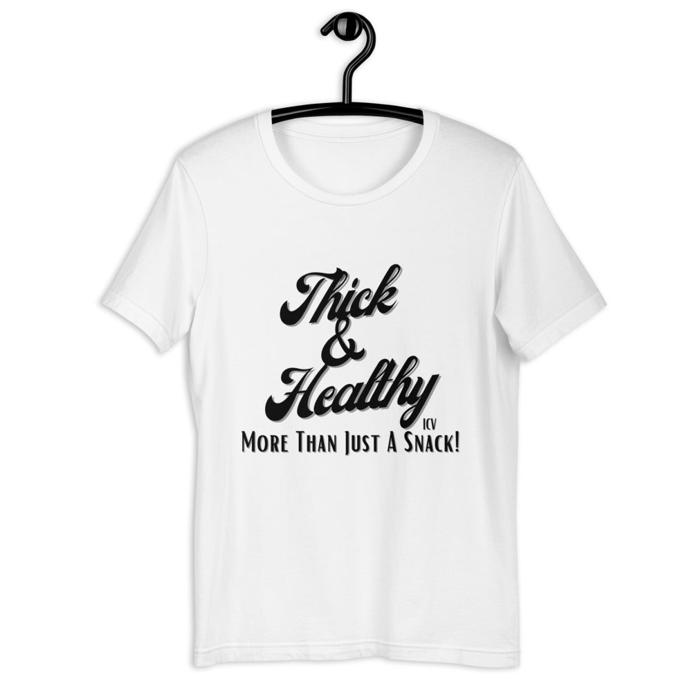 Thick & Healthy Graphic T-Shirt